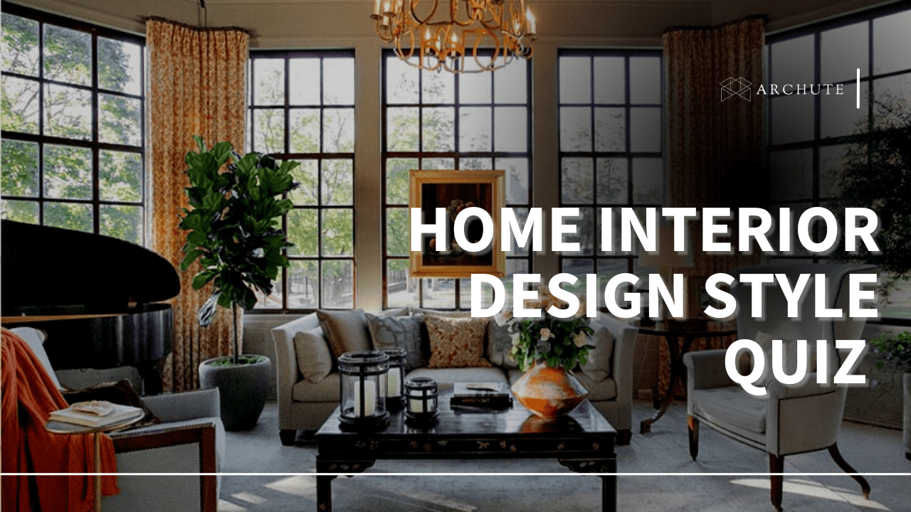 Home Interior Design Style Quiz That Actually Works