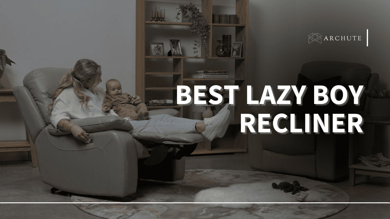 best lazy boy recliner