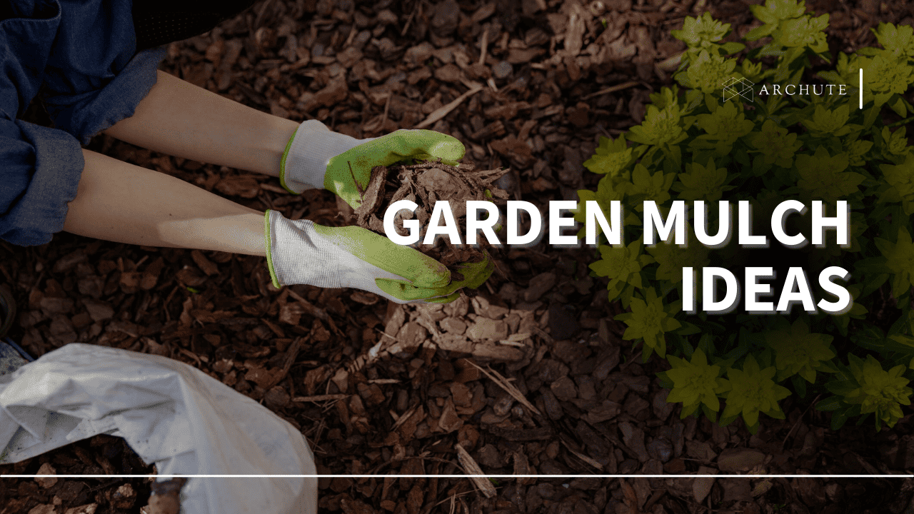 garden mulch ideas
