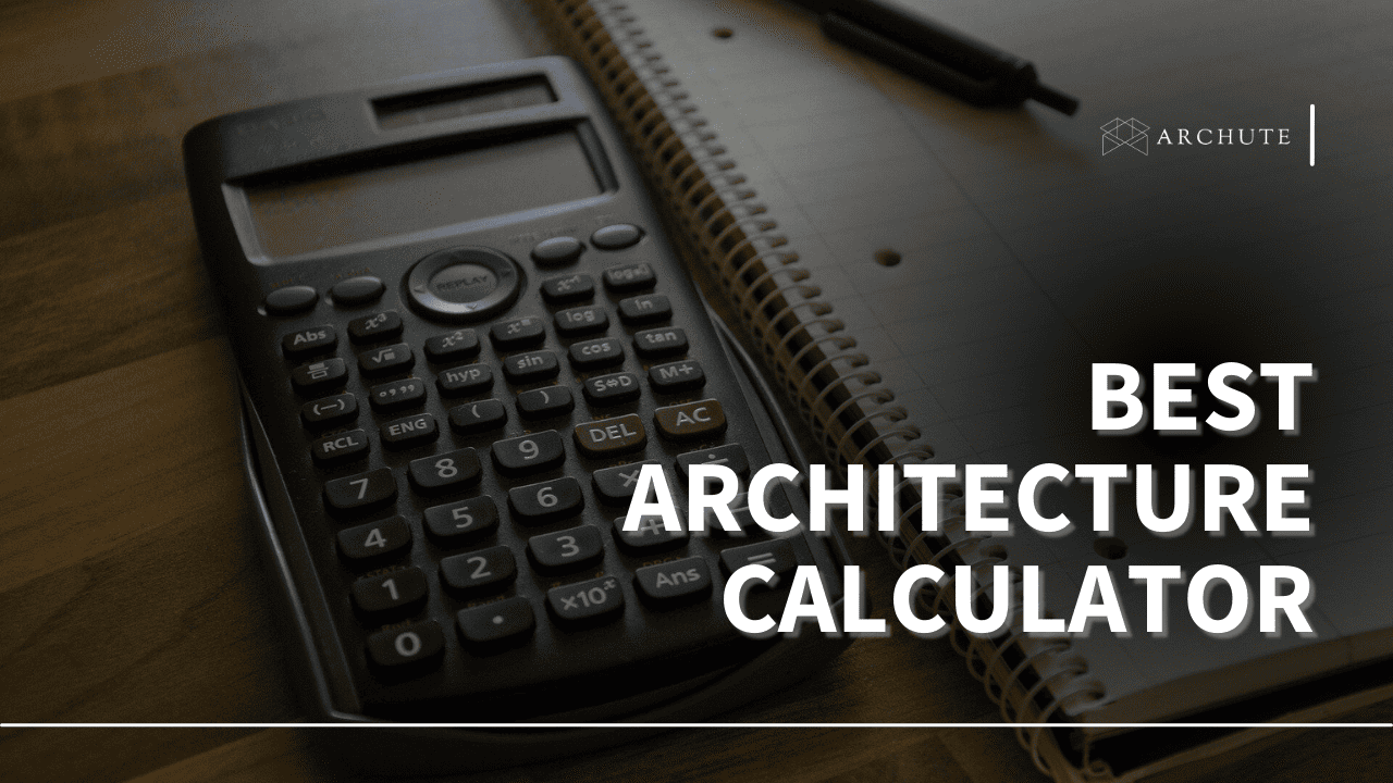 Best Architecture Calculator